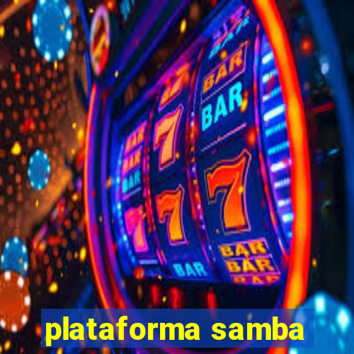 plataforma samba